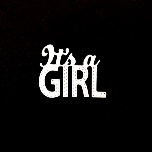 Its a Girl Cutout